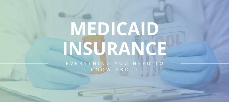 Medicaid Insurance